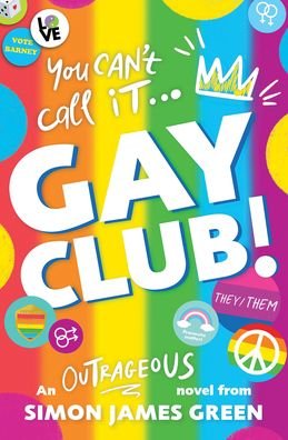 Cover for Simon James Green · Gay Club! (Buch) (2023)