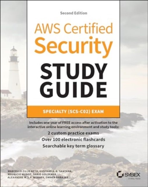 Cover for Marcello Zillo Neto · AWS Certified Security Study Guide: Specialty (Scs-C02) Exam - Sybex Study Guide (Taschenbuch) [2nd edition] (2025)
