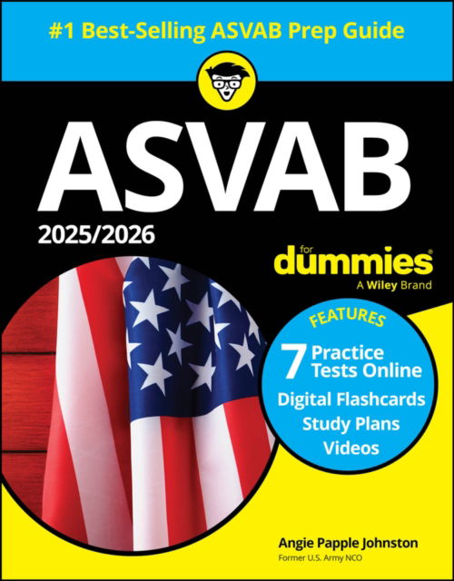 Cover for Angie Papple Johnston · 2025/2026 ASVAB For Dummies: Book + 7 Practice Tests, Flashcards, and Videos Online (Paperback Book) (2025)