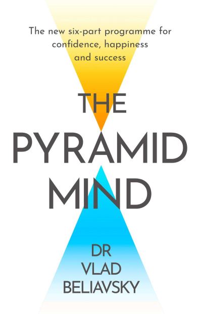The Pyramid Mind - Dr Vlad Beliavsky - Books - Simon & Schuster Ltd - 9781398507463 - February 2, 2023