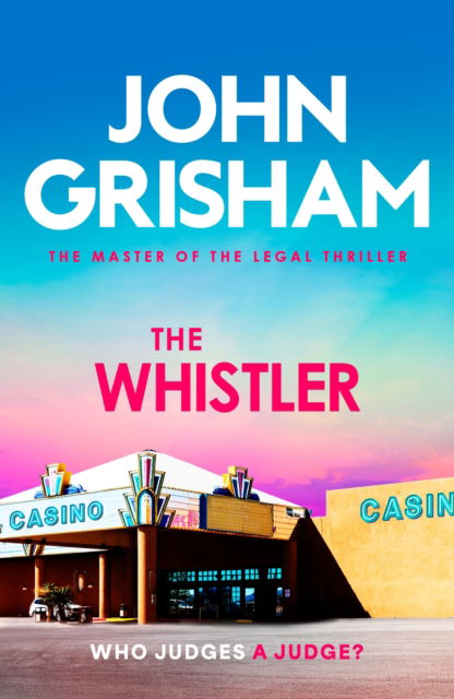 Cover for John Grisham · The Whistler (Taschenbuch) (2025)