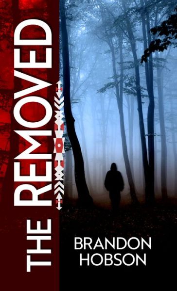 Cover for Brandon Hobson · The Removed (Hardcover Book) (2021)