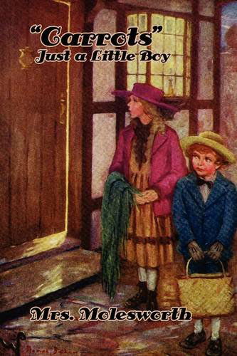 Cover for Mrs. Molesworth · Carrots: Just a Little Boy (Paperback Book) [Illustrated, Ill edition] (2024)