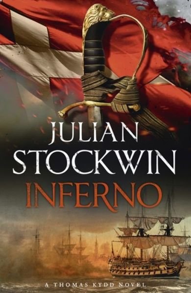 Cover for Julian Stockwin · Inferno: Thomas Kydd 17 - Thomas Kydd (Paperback Book) (2017)
