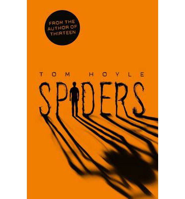Cover for Tom Hoyle · Spiders (Paperback Book) [Unabridged edition] (2014)
