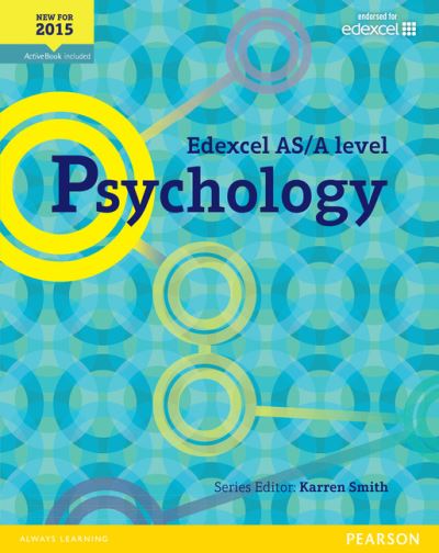 Cover for Karren Smith · Edexcel AS/A Level Psychology Student Book + ActiveBook - Edexcel GCE Psychology 2015 (Book) (2015)