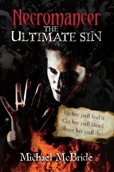 Cover for Mcbride, Michael, III · Necromancer the Ultimate Sin (Pocketbok) (2011)