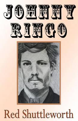 Cover for Red Shuttleworth · Johnny Ringo (Paperback Book) (2012)