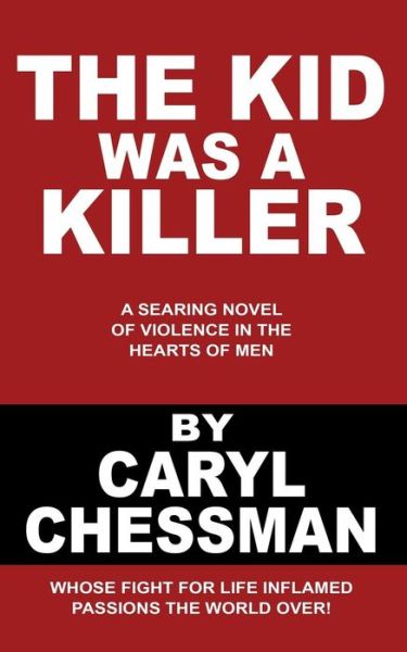 Cover for Caryl Chessman · The Kid Was a Killer (Paperback Book) (2024)