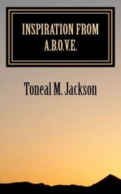 Cover for Toneal M Jackson · Inspiration from A.B.O.V.E. (Paperback Book) (2012)