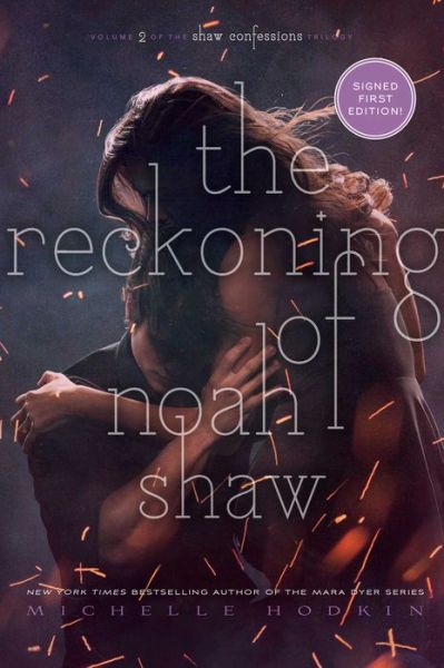 Cover for Michelle Hodkin · The Reckoning of Noah Shaw - The Shaw Confessions (Hardcover Book) (2018)