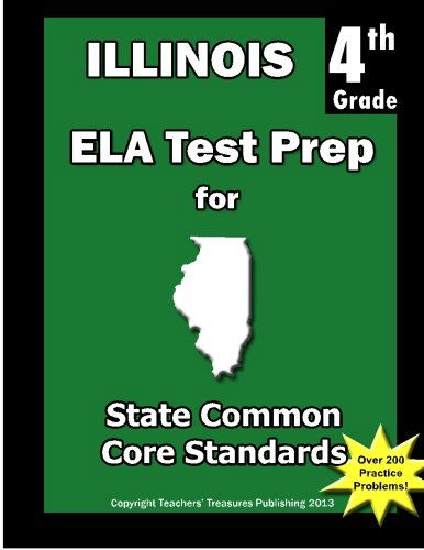 Cover for Teachers' Treasures · Illinois 4th Grade Ela Test Prep: Common Core Learning Standards (Paperback Book) (2013)