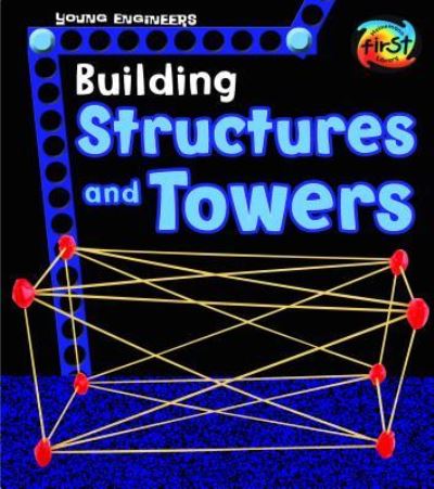 Cover for Tammy Enz · Building Structures and Towers (Book) (2017)