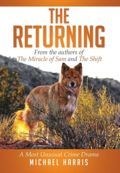 Cover for Michael Harris · The Returning: a Most Unusual Crime Drama (Hardcover bog) (2014)