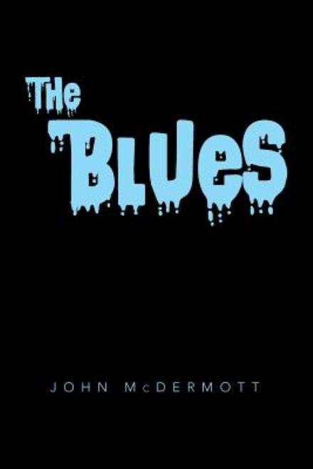 Cover for John Mcdermott · The Blues (Taschenbuch) (2014)
