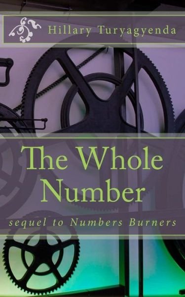 Cover for Mr Hillary Turyagyenda · The Whole Number (Paperback Bog) (2014)