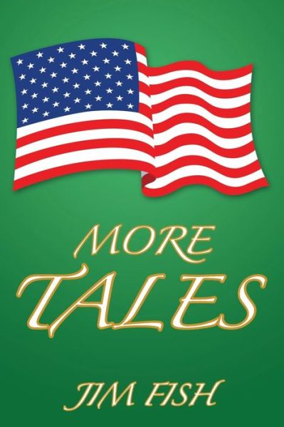 Cover for Jim Fish · More Tales (Paperback Book) (2014)