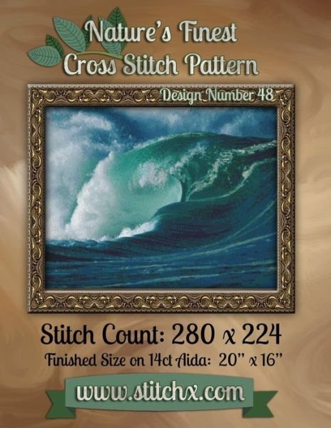 Cover for Nature Cross Stitch · Nature's Finest Cross Stitch Pattern: Design Number 48 (Paperback Book) (2014)