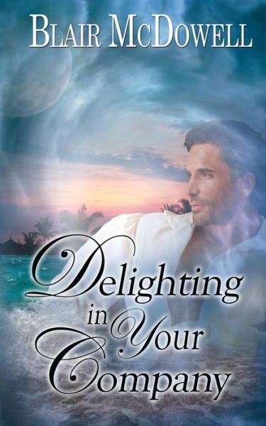 Cover for Blair McDowell · Delighting in Your Company (Paperback Book) (2019)