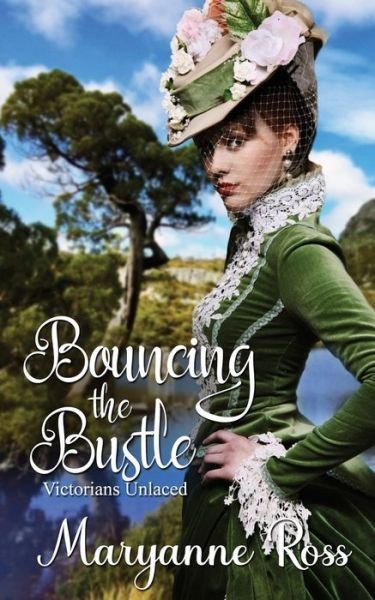 Maryanne Ross · Bouncing the Bustle (Paperback Book) (2021)
