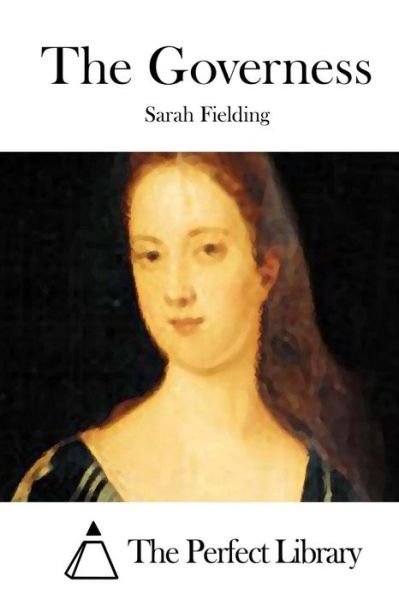 Cover for Sarah Fielding · The Governess (Paperback Bog) (2015)