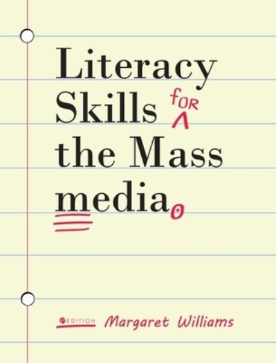 Cover for Margaret Williams · Literacy Skills for the Mass Media (Hardcover Book) (2019)