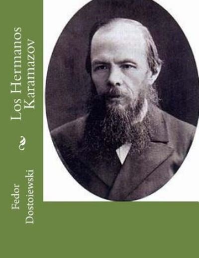 Cover for Fedor Dostoiewski · Los Hermanos Karamazov (Paperback Book) (2015)