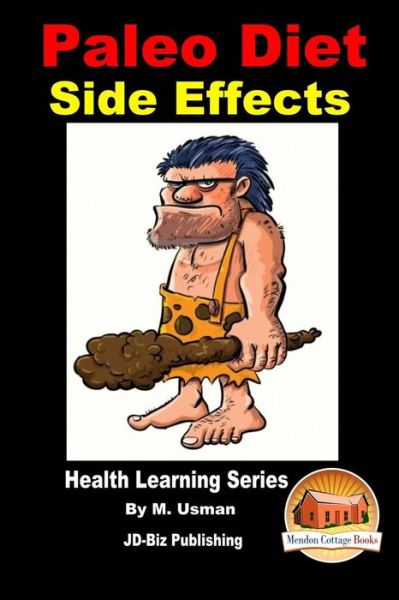 Cover for M. Usman · Paleo Diet - Side Effects (Taschenbuch) (2015)