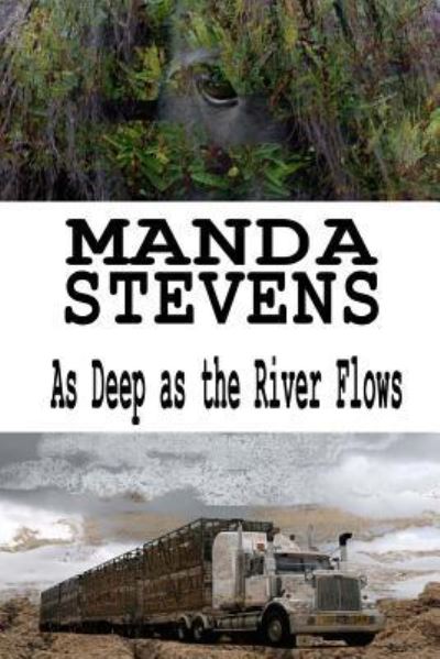 Cover for Manda Stevens · As Deep As The River Flows (Paperback Book) (2016)