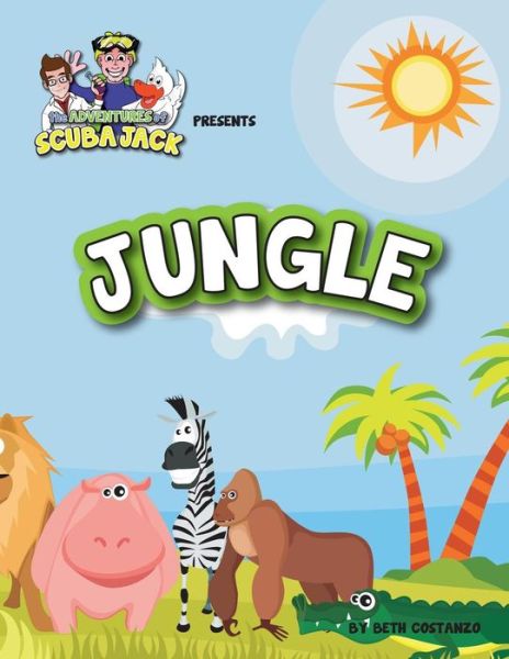 Jungle - Beth Costanzo - Books - Createspace Independent Publishing Platf - 9781523691463 - February 3, 2016