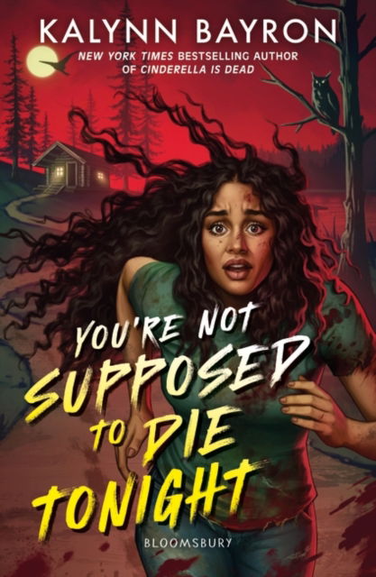 Cover for Kalynn Bayron · You're Not Supposed to Die Tonight (Pocketbok) (2023)