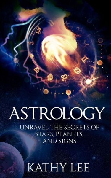 Cover for Kathy Lee · Astrology (Paperback Bog) (2016)