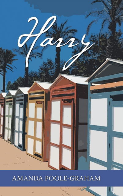 Cover for Amanda Poole-Graham · Harry (Hardcover Book) (2018)
