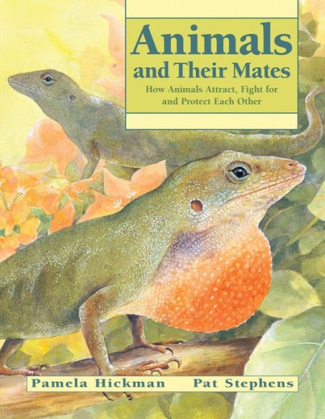 Cover for Pamela Hickman · Animals and Their Mates (Paperback Book) (2004)