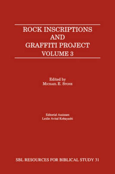 Cover for Michael E Stone · Rock Inscriptions and Graffiti Project, Volume 3 (Taschenbuch) (1994)