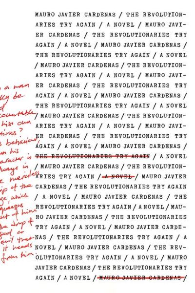 Cover for Mauro Javier Cardenas · The Revolutionaries Try Again (Paperback Book) (2016)