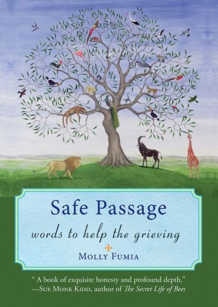 Cover for Molly Fumia · Safe Passage: Words to Help the Grieving (Taschenbuch) (2012)