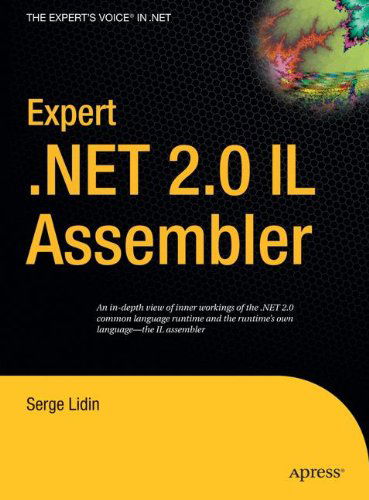 Cover for Serge Lidin · Expert .NET 2.0 IL Assembler (Hardcover Book) [1st edition] (2006)