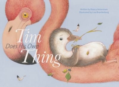 Cover for Bianca Antonissen · Tim Does His Own Thing (Hardcover Book) (2023)