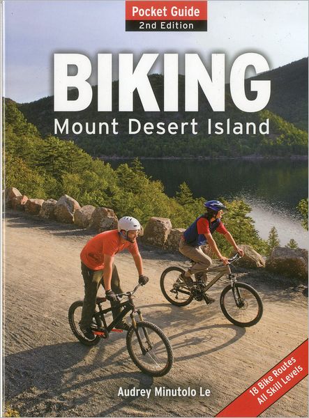 Cover for Audrey Minutolo-Le · Biking Mount Desert Island: Pocket Guide (Paperback Book) [Second edition] (2012)