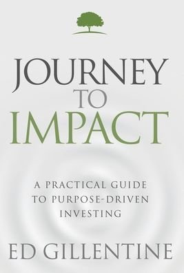 Cover for Ed Gillentine · Journey to Impact (Hardcover Book) (2020)