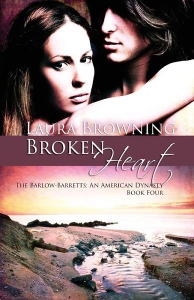 Cover for Laura Browning · Broken Heart (Taschenbuch) (2013)
