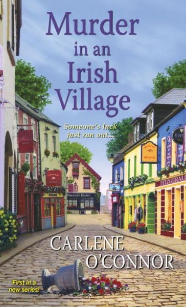 Cover for Carlene O'Connor · Murder in an Irish Village - An Irish Village Mystery (Paperback Bog) (2017)