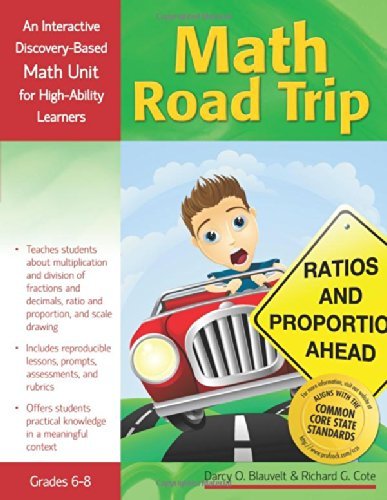 Cover for Cote Richard G Cote · Math Road Trip: An Interactive Discovery-Based Mathematics Units for High-Ability Learners (Grades 6-8) (Paperback Bog) (2013)
