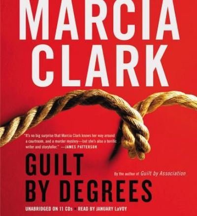 Cover for Marcia Clark · Guilt by Degrees (N/A) (2012)