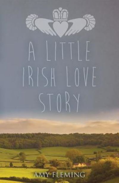 Cover for Amy Fleming · A Little Irish Love Story (Paperback Book) (2013)