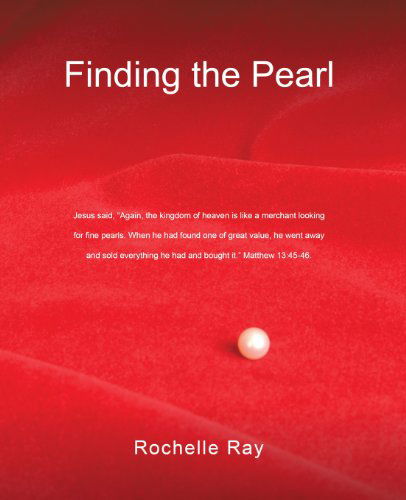 Cover for Rochelle Ray · Finding the Pearl (Paperback Book) (2013)