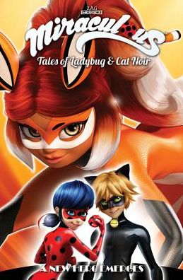 Cover for Jeremy Zag · Miraculous: Tales of Ladybug and Cat Noir: Season Two – A New Hero Emerges (Paperback Book) (2019)