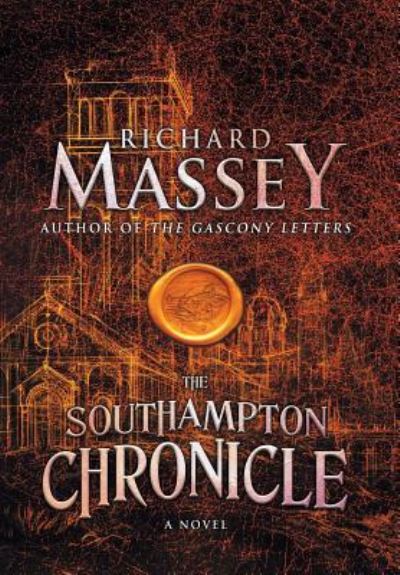 Cover for Richard Massey · The Southampton Chronicle - Gregory of Bordeaux Trilogy (Hardcover Book) [2nd edition] (2018)