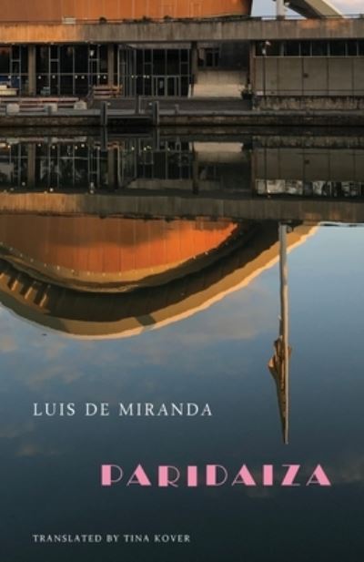 Cover for Luis De Miranda · Paridaiza (Paperback Book) (2020)